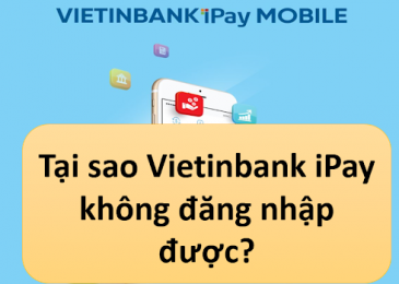 App Vietinbank bị lỗi không đăng nhập được, lỗi đường truyền, lỗi chuyển tiền