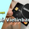 Cách kích hoạt tài khoản Vietinbank trên điện thoại, qua Ipay, sms nhanh nhất 2023