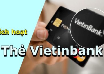 Cách kích hoạt tài khoản Vietinbank trên điện thoại, qua Ipay, sms nhanh nhất 2023