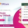 Cách mở tài khoản TPbank trên Momo nhận 750k mới nhất 2023